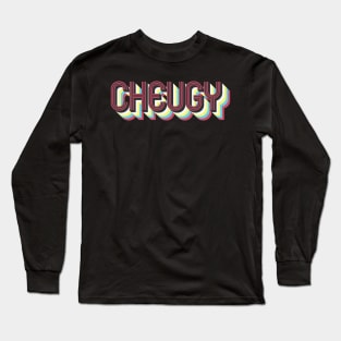 Cheugy Long Sleeve T-Shirt